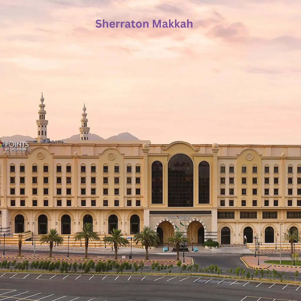 Sheraton Makkah — hotel in Makkah